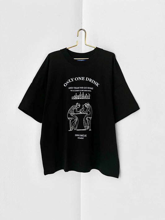 “ONLY ONE DRINK”  T-SHIRT | BLACK