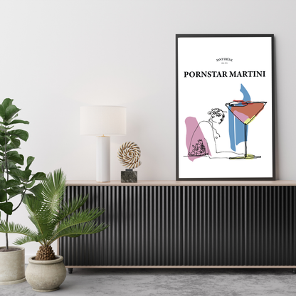 “PORNSTAR MARTINI” - POSTER