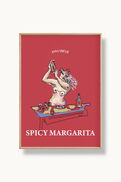 “SPICY MARGARITA | NAKED” - POSTER